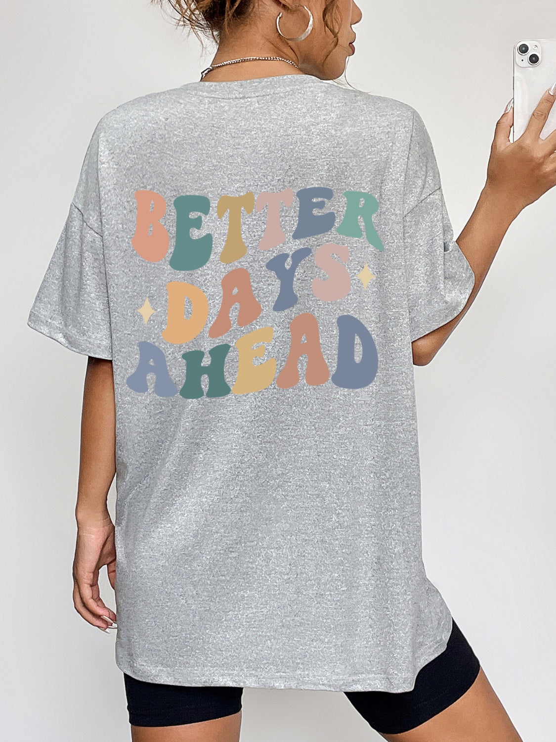 BETTER DAYS AHEAD Round Neck T-Shirt-Angel Casuals