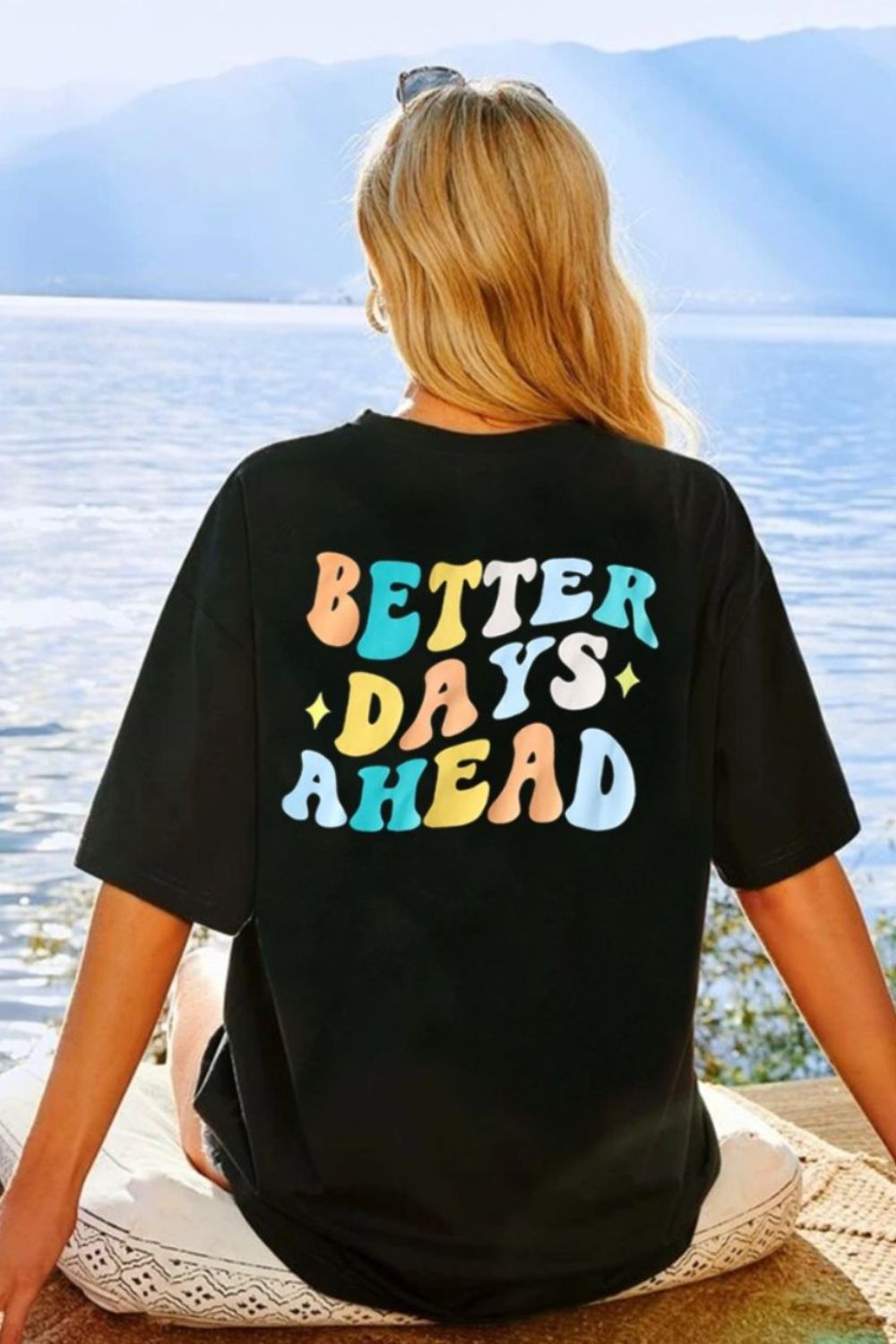BETTER DAYS AHEAD Round Neck T-Shirt-Angel Casuals