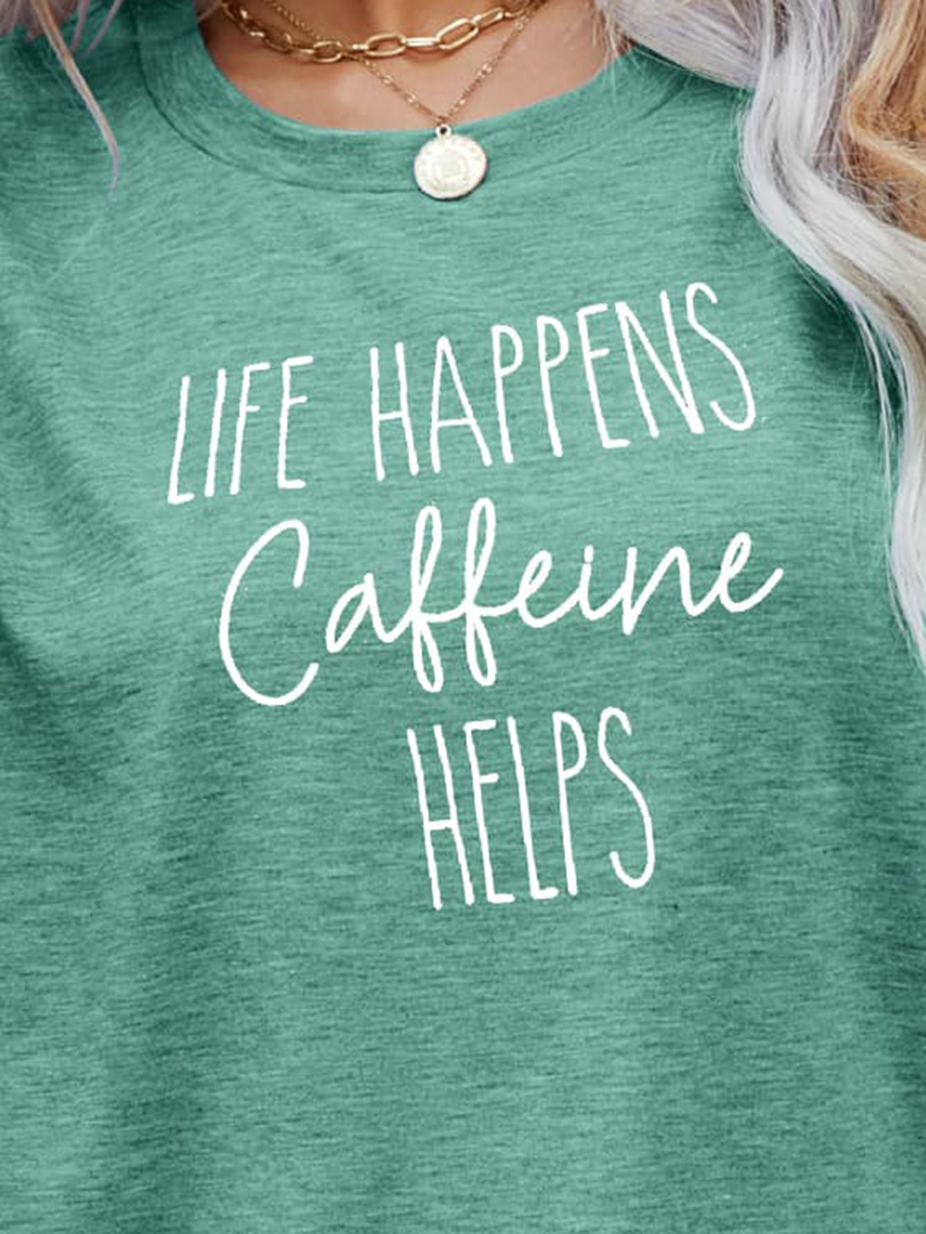 LIFE HAPPENS CAFFEINE HELPS Graphic Tee-Angel Casuals