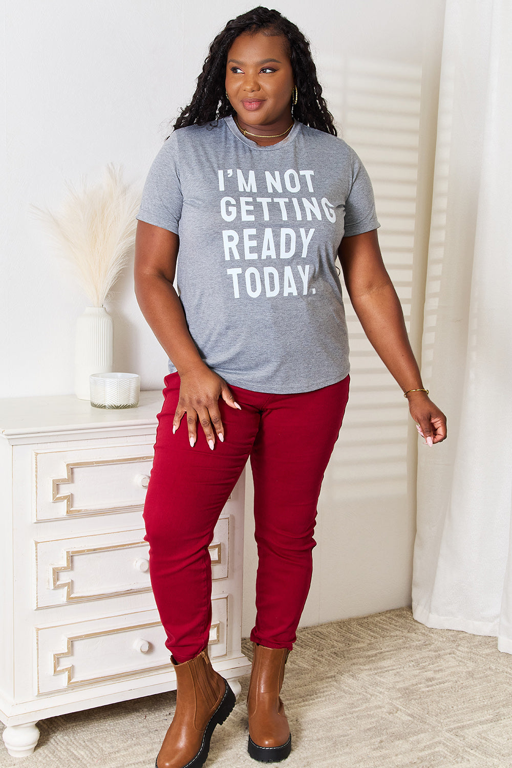 Simply Love I'M NOT GETTING READY TODAY Graphic T-Shirt-Angel Casuals