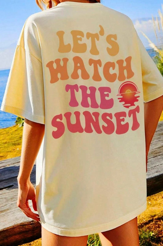 LET'S WATCH THE SUNSET Round Neck T-Shirt-Angel Casuals