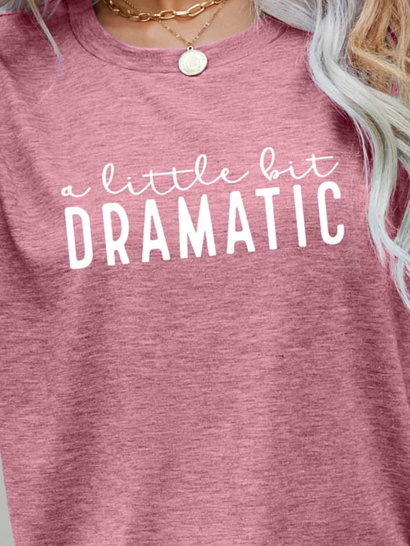 A LITTLE BIT DRAMATIC Graphic Tee-Angel Casuals