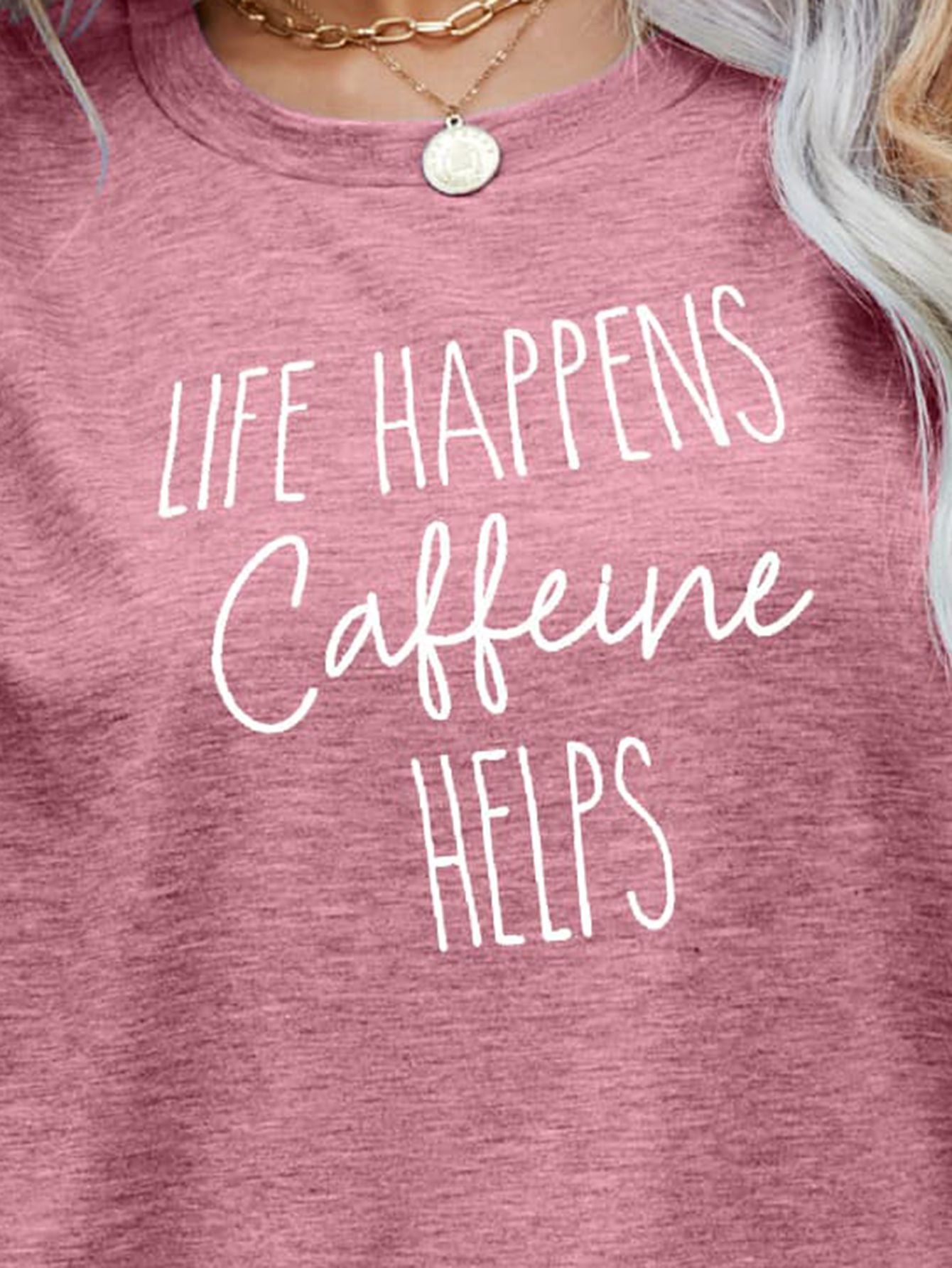 LIFE HAPPENS CAFFEINE HELPS Graphic Tee-Angel Casuals